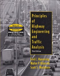 Wie Principles of Highway Engineering and Traffic Analysis, 3e, International Edition