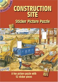 Construction Site Sticker Picture Puzzle (Dover Little Activity Books)