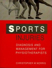 Sports Injuries: Diagnosis and Management for Physiotherapists