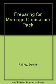 Preparing for Marriage: Counselors Pack