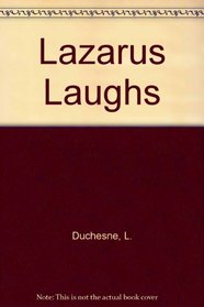 Lazarus Laughs