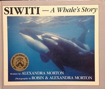 Siwiti - A Whale's Story