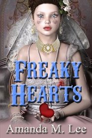 Freaky Hearts (A Mystic Caravan Mystery) (Volume 3)