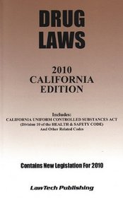 California Drug Laws 2010