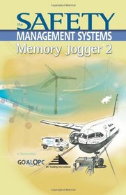 The Safety Management Systems Memory Jogger 2