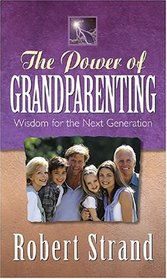 The Power of Grandparenting