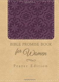 Bible Promise Book for Women Prayer Edition