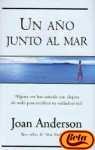 UN Ano Junto Al Mar (Spanish Edition)