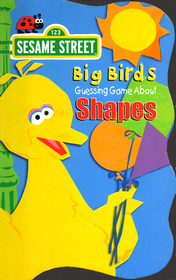 Sesame Street Big Bird's Guessing Game About Shapes