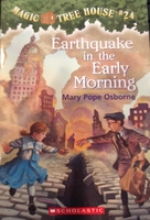 Earthquake in the Early Morning (Magic Tree House, Bk 24)