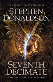 Seventh Decimate (Great God's War, Bk 1)