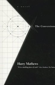 The Conversions (American Literature (Dalkey Archive))