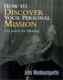 How to Discover Your Personal Mission (Contemporary Pastoral and Spiritual Books)