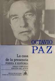 Mexico en la obra de Octavio Paz, I. El peregrino en su patria: historia y politica de Mexico, 3. El cercado ajeno (Obras Completas)