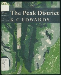 The Peak District (The New naturalist ; [44])