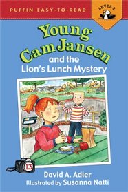 Young Cam Jansen and the Lions' Lunch Mystery (Young Cam Jansen, Bk 13)