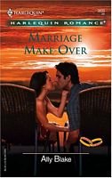 Marriage Make-Over (To Have and To Hold) (Harlequin Romance, No 3830) (Larger Print)