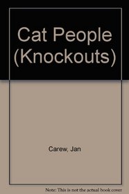 Cat People (Knockouts S)