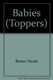 Babies (Toppers)