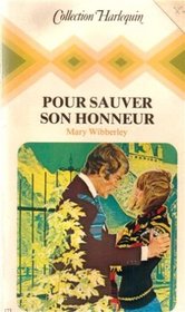 Pour sauver son honneur (Debt of Dishonour) (French Edition)