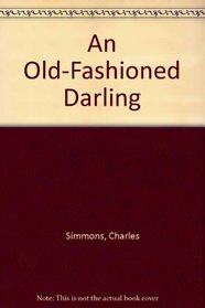 An Old-fashioned Darling