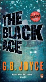 The Black Ace: A Brad Shade Thriller