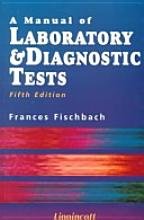 A Manual of Laboratory  Diagnostic Tests (Manual of Laboratory  Diagnostic Tests, 5th ed)