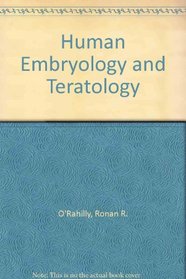 Human Embryology  Teratology