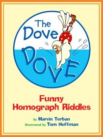 The Dove Dove: Funny Homograph Riddles