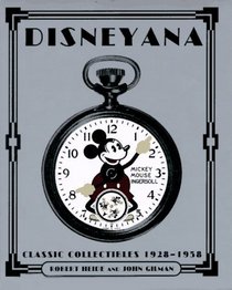 Disneyana: Classic Collectibles 1928-1958 (A Disney Miniature Book)