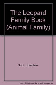 LEOPARD FAMILY BOOK (Animal Family Books,)