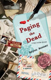 Paging the Dead (Family History, Bk 1)