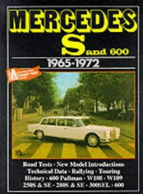 Mercedes S And 600, 1965-72 (Brooklands Road Tests S.)