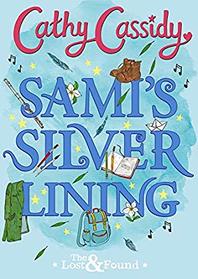 Sami?s Silver Lining (The Lost and Found Book Two)