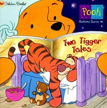 Pooh Bedtime Stories: Two Tigger Tales (Golden Look-Look Books)