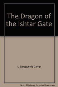 The Dragon of the Ishtar Gate