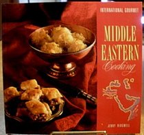 Middle Eastern Cooking (International Gourmet)