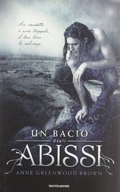 Un bacio dagli abissi