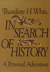 In Search of History A Personal Adventure