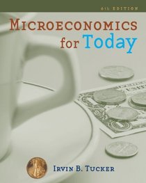 Study Guide for Tucker's Microeconomics for Today, 6th