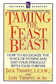 Taming the Feast Beast (Rational Recovery Systems)