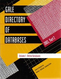 Gale Directory of Databases: 2003, Part 2 (Volume 1: Online Databases)
