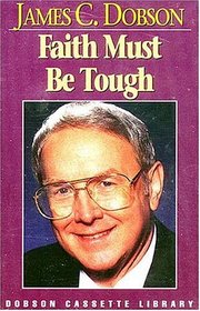 Faith Must Be Tough/Cassette