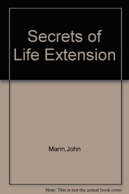 Secrets of Life Extension