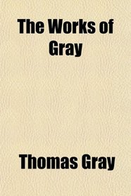 The Works of Gray