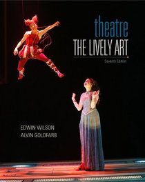 Theatre:  The Lively Art