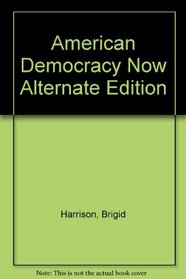 American Democracy Now Alternate Edition