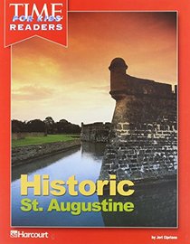 Historic St. Augustine (Time for Kids Reader)