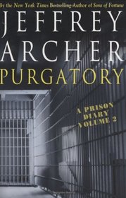 Purgatory : A Prison Diary Volume 2 (Prison Diaries)