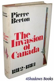 The invasion of Canada
